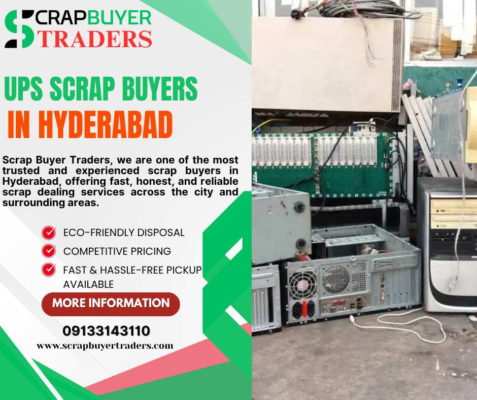 UPS Scrap Buyers in Hyderabad