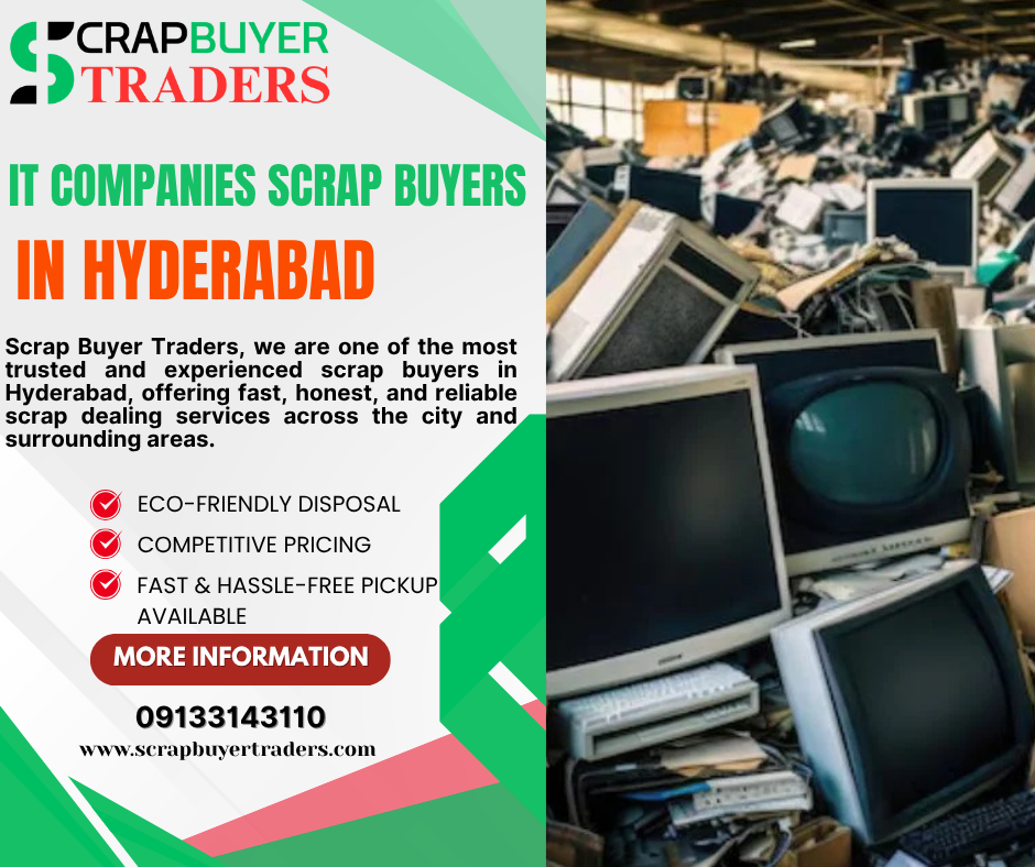 IT Companies Scrap Buyers in Hyderabad