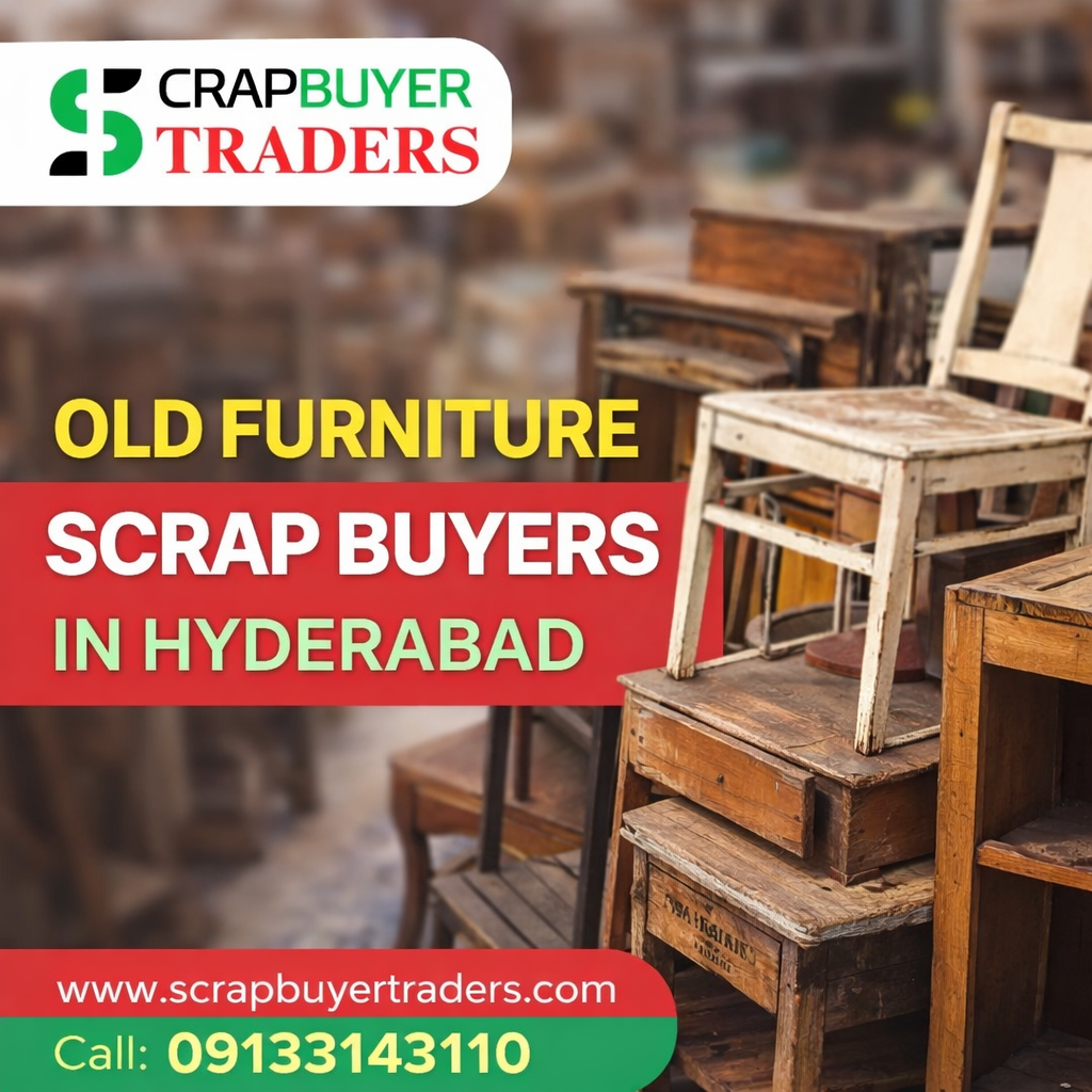 Old Furniture Scrap Buyers in Hyderabad